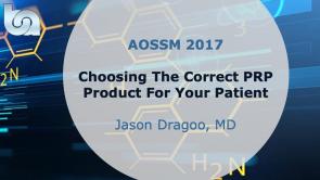 Choosing the correct PRP product for your patient